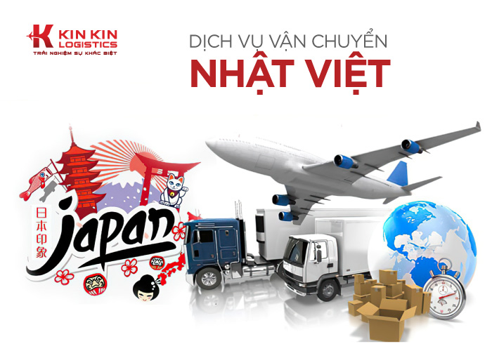 Dịch vụ vận chuyển Nhật Việt - Kin Kin Logistics