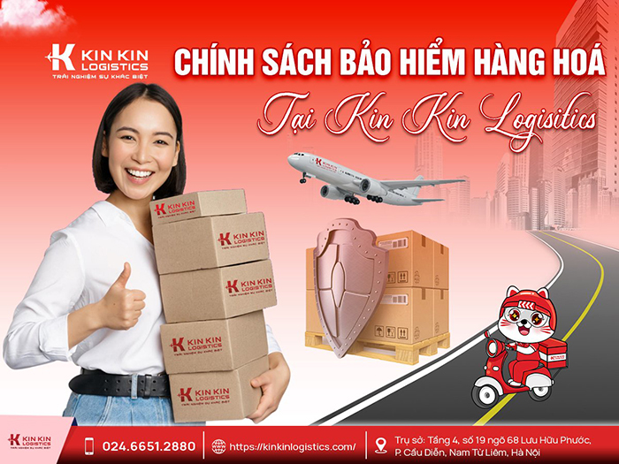 Chính sách bảo hiểm hàng hóa tại Kin Kin Logistics